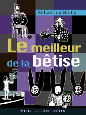 cover image of Le Meilleur de la bêtise